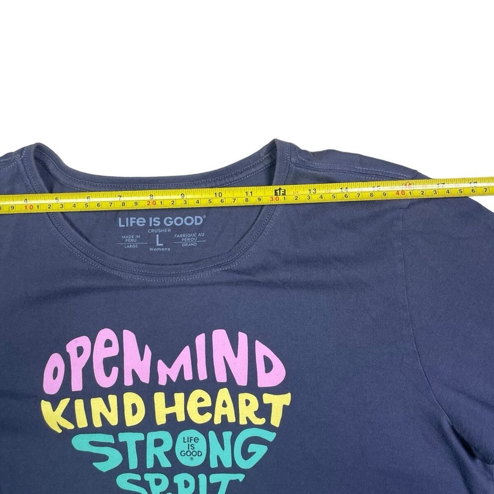 Life is Good Women T-shirt Open Mind Kind Heart Stronge Spirit Crusher Tee L - Picture 7 of 10